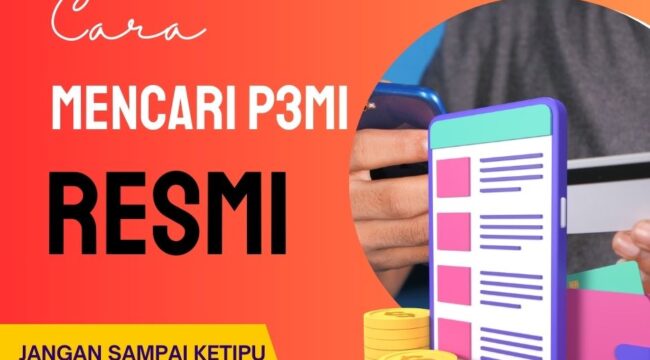 Cara Mencari P3MI Resmi