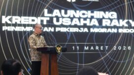 Menteri Mukhtarudin meluncurkan KUR PMI