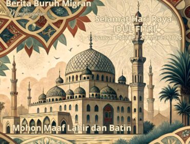Berita Buruh Migran Mengucapkan Selamat Idul Fitri 2026
