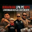 Aktivis tuntut bubarkan LPK Penipu Loker Luar Negeri 