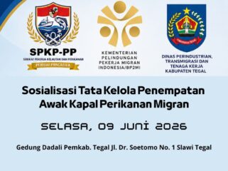 Sosialisasi Tata Kelola Penempatan 
Awak Kapal Migran