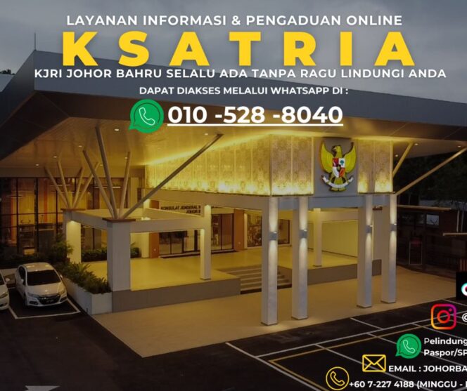 
					Layanan KJRI Johor Bahru Malaysia