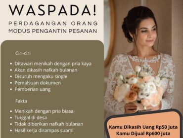 Kampanye Hari Anti Perdagangan Orang Bermodus Pengantin Pesanan