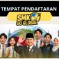 Tempat Pendaftaran SMK Go Global Se Indonesia